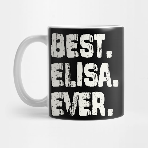 Elisa, Best Name Ever, Name , Birthday, Middle name, FamilyElisa Middle Name by Jameevent